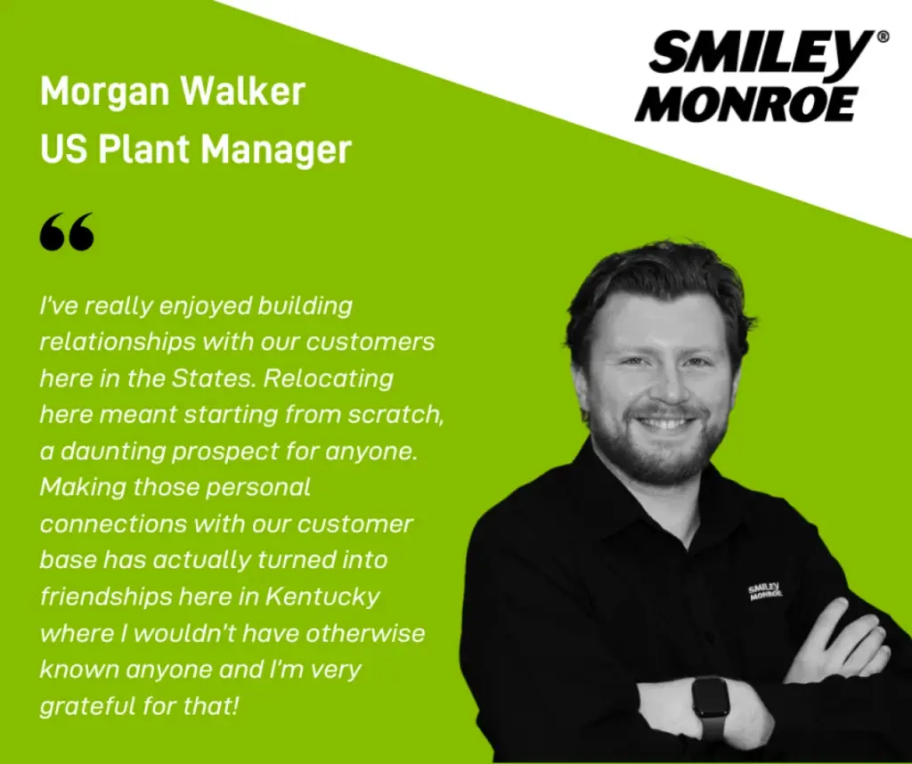 Morgan Walker, US Plant Manager, quote